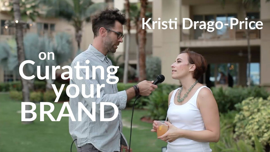 Curating Your Brand with Kristi Drago-Price