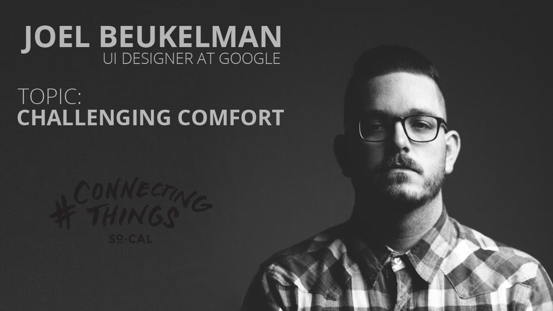 Joel Beukelman - Challenging Comfort